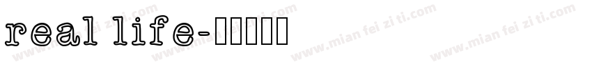 real life字体转换